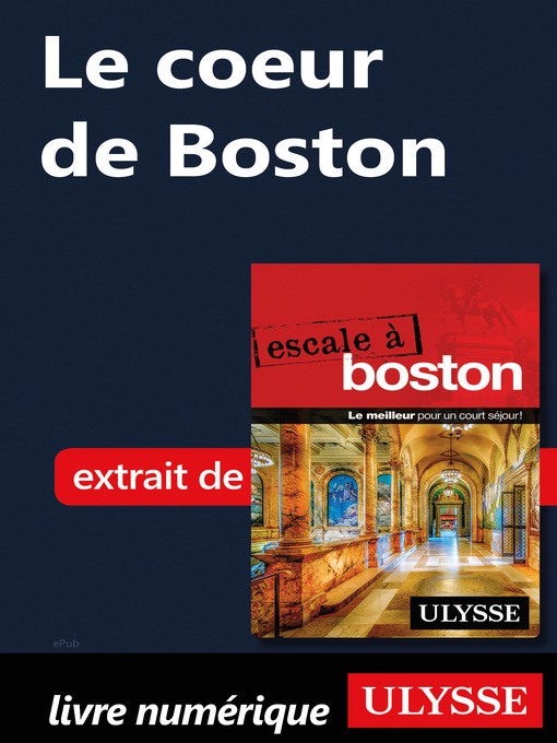 Title details for Le coeur de Boston by Ouvrage Collectif - Available